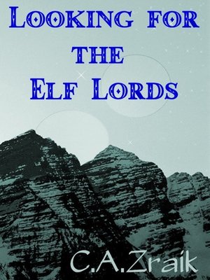 cover image of Looking For the Elf Lords